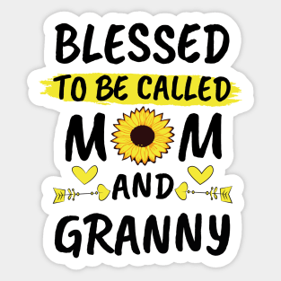 Blessed To Be Called Mom And Granny Sticker